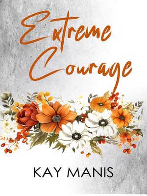 cover image of Extreme Courage